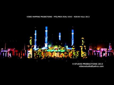 VIDEO MAPPING MTQ RIAU 2013