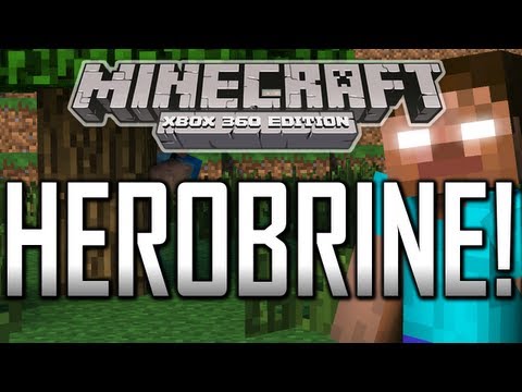 HEROBRINE FOUND ON MINECRAFT XBOX 360 EDITION! (100% CONFIRMED)