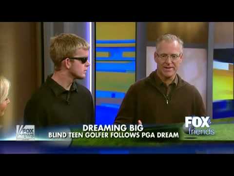 Fox News  Blind 16 yr old golfer follows PGA dreams