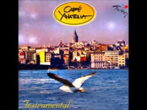 Cafe Anatolia - Instrumental 2004 - Full Album