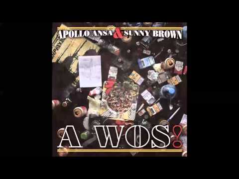 A WOS! Mixtape - Apollo Ansa & Sunny Brown