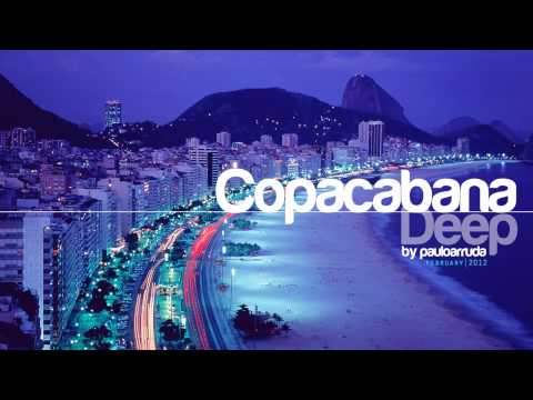 Copacabana Deep by Paulo Arruda | Deep & Soulful House Music