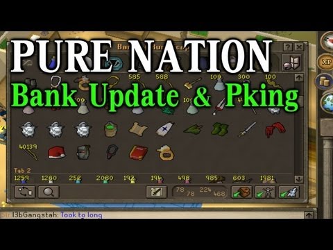 Runescape Sparc Mac's Pure Nation - Tims Project Bank & Update! Ft. Some Pking