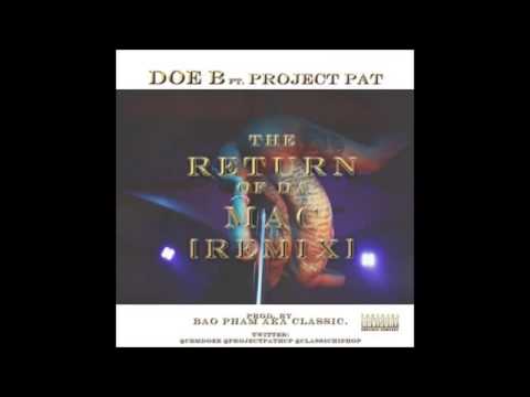 Doe B ft Project Pat  Return Of Da Mac (Remix)