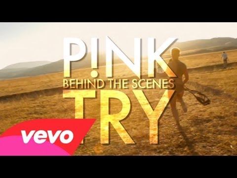 P!nk - Try (Behind The Scenes)