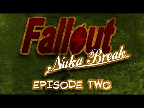 'Fallout: Nuka Break' the series - Episode Two