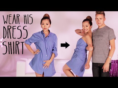 Wear His Dress Shirt Tutorial