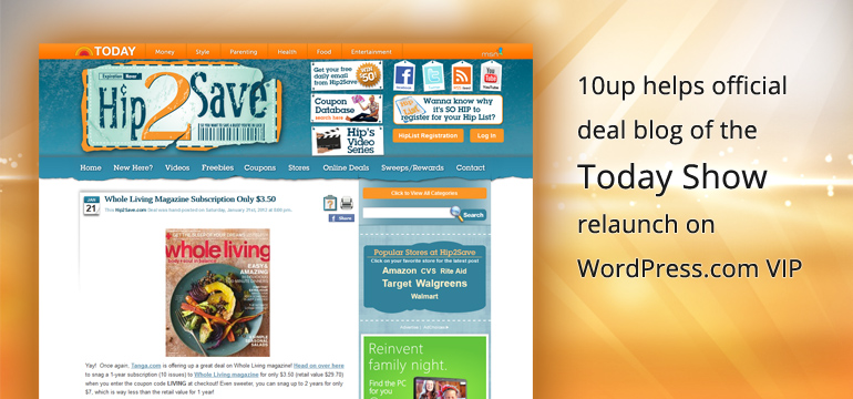 10up helps Today Show coupon blog move to WordPress.com VIP