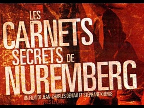 Os Cadernos Secretos de Nuremberg / Les Carnets Secrets de Nuremberg (2006)