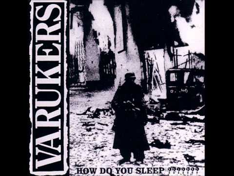 The Varukers - How do you sleep?????? ( Full album ) [2000]