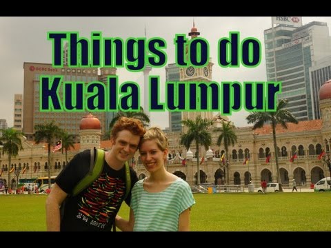 Kuala Lumpur Travel Video | Things to do in Kuala Lumpur | Top Attractions in Kuala Lumpur, Malaysia