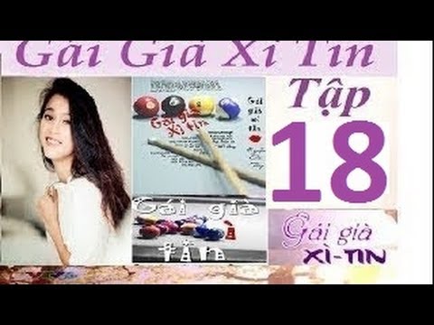 Gái Già Xì Tin Tập 18 VTV6 (22h20 ngay 8/2/2014)