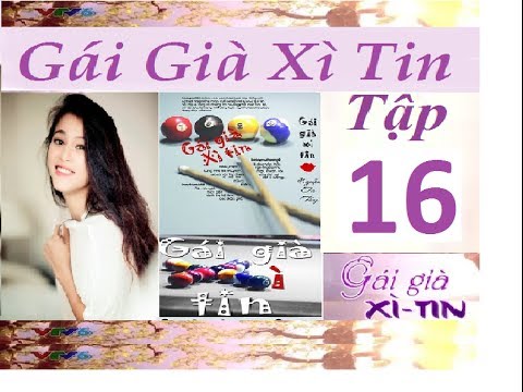 Gái Già Xì Tin Tập 16 VTV6 ( 22h15 Ngày 01/02/2014)