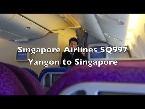 (HD) Singapore Airlines Boeing 777-200 Economy Class Flight Report: SQ997 Yangon to Singapore