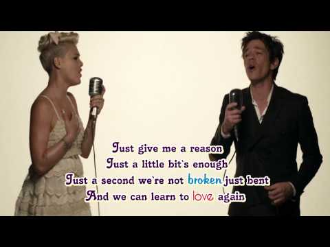 Pink feat. Nate Ruess - Just Give Me A Reason (Lyric Video)