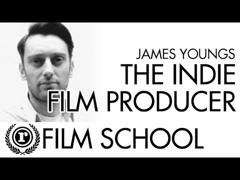 The Film Producer | James Youngs Interview | Raindance Online Film School