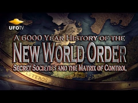 The New World Order - A 6000 Year History - NEW FREE HD MOVIE