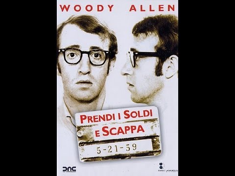 Prendi i soldi e scappa - 1969 - Woody Allen italiano