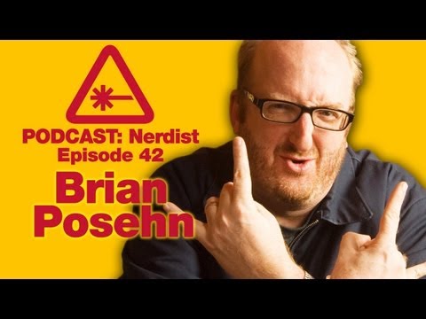 Brian Posehn: The Nerdist Podcast - Episode 42