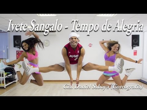 Ivete Sangalo - Tempo de Alegria Cia. Daniel Saboya Coreografia