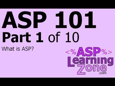 Active Server Pages Tutorial ASP 101 Part 01 of 10: What is ASP?