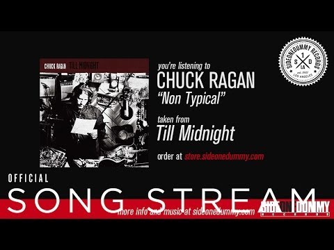 Chuck Ragan - Non Typical