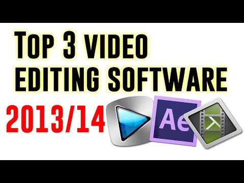 (Updated!) Top 3 Video Editing Software | 2013/14 | Updated Version!