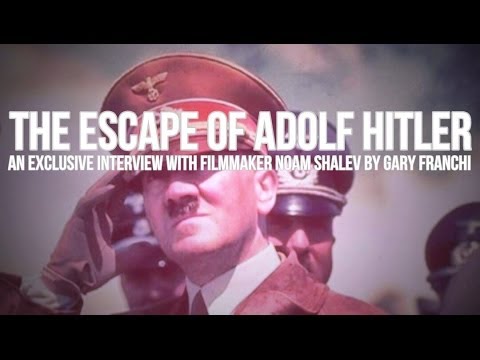 New Film Reveals Hitler Fled to Argentina - Noam Shalev