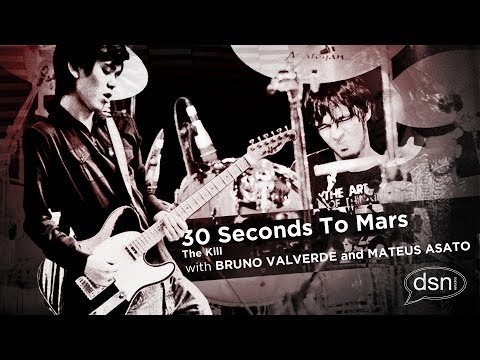 Bruno Valverde ft. Mateus Asato - 30 Seconds To Mars - The Kill