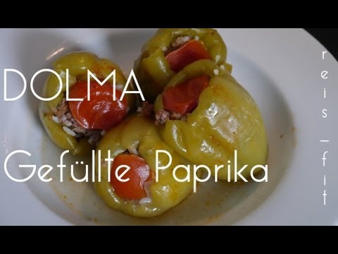 KOCHEN - Dolma - gefüllte Paprika #reis-fit #türkisch