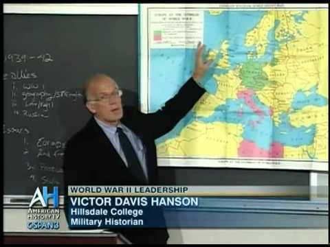 Victor Davis Hanson - World War II Leadership