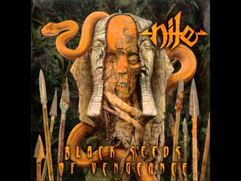 Nile - Black Seeds of Vengeance [[Full Album]]