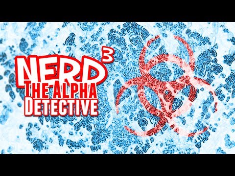 Nerd³ The Alpha Detective - Plague Inc: Evolved