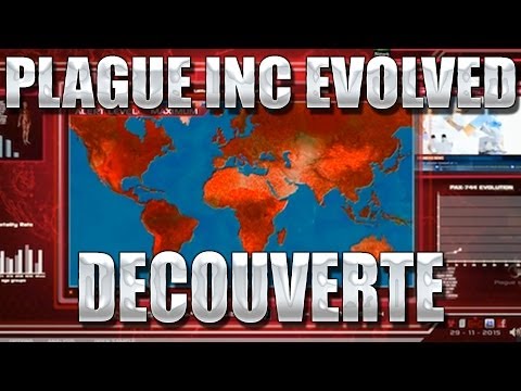 Plague Inc: Evolved : Découverte