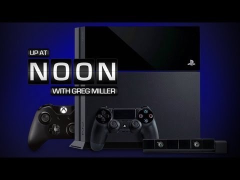 Up At Noon - Sony on Xbox's 180, PS4's Future