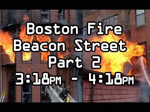 Part 2. Boston Fire Department Beacon St Dispatch Audio and Maydays LODD 3/26/2014