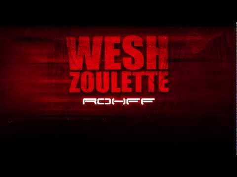 ROHFF - Wesh Zoulette [REMIX OFFICIEL]