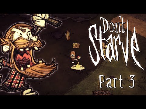 First Base (Don't Starve Gameplay | Part 3)