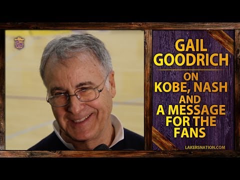 Gail Goodrich On Kobe Bryant, Steve Nash and A Message For The Lakers Fans