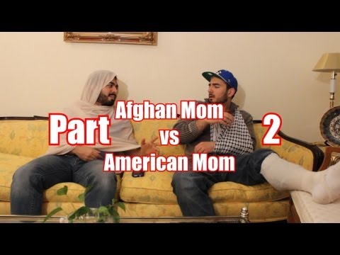 Afghan Mom vs American Mom Part 2