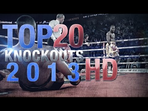 Top 20 Boxing Knockouts of 2013 HD