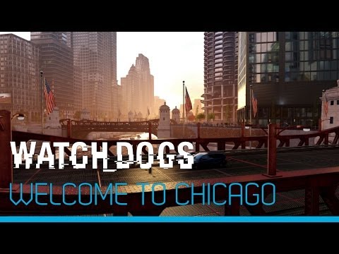 Watch_Dogs - Welcome to Chicago [UK]