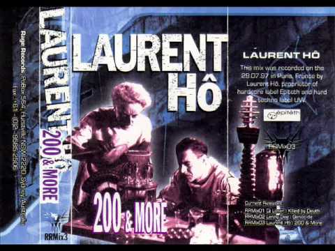 Laurent Hô - 200 & More - Face B - 1997