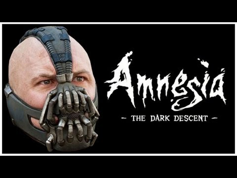 Bane Plays Amnesia