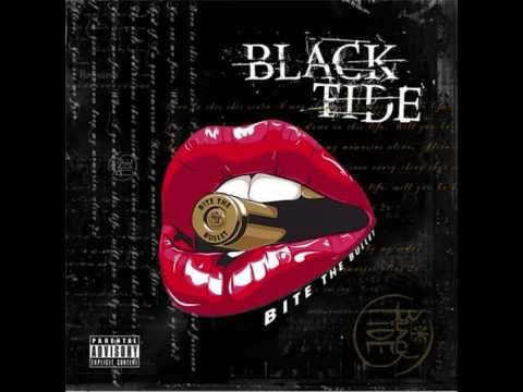 Black Tide | Bite The Bullet - EP