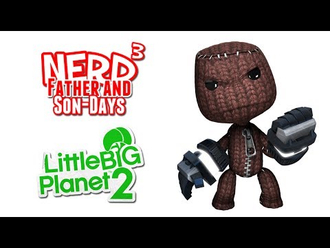 Nerd³'s Father and Son-Days - Moving House! LittleBigPlanet 2