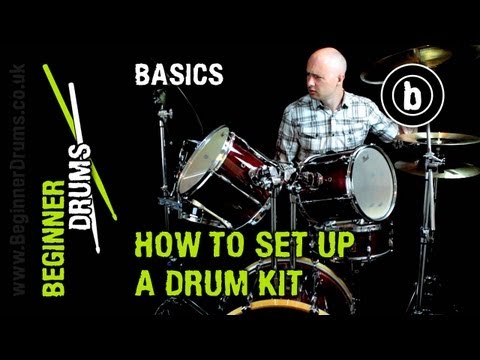 Beginner Lesson 2: How To Set Up A Drum Kit