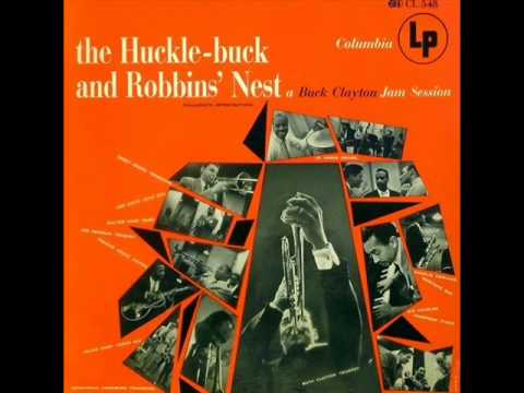 Buck Clayton's Jam Session - The Huckle-Buck