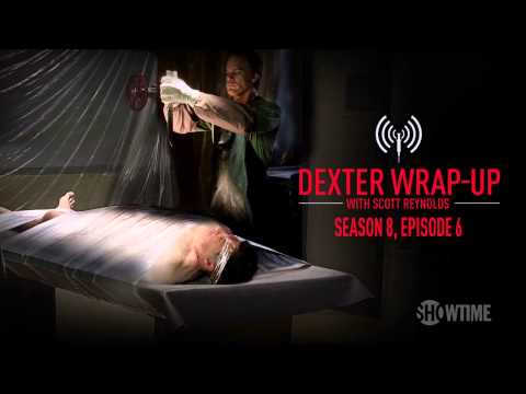 Dexter Season 8: Episode 6 Wrap-Up (Audio Podcast)