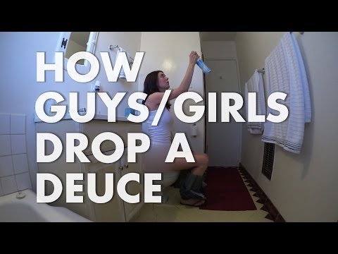 How Guys/Girls Drop A Deuce